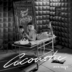 Sweet but Psycho (acoustic)