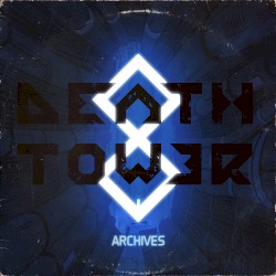 DeathTower Archives