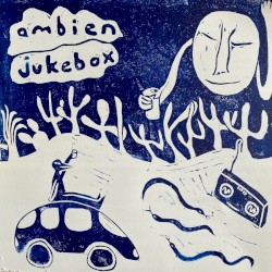 Ambien Jukebox