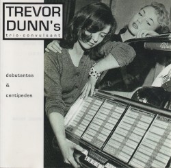 Debutantes & Centipedes