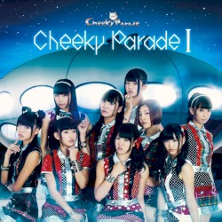 Cheeky Parade I
