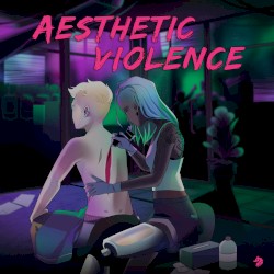Aesthetic Violence