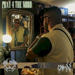 pray 4 the mobb