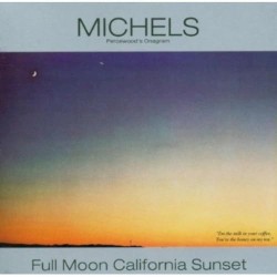 Full Moon California Sunset (extended & remastered)