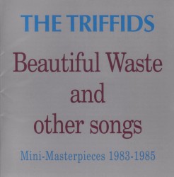 Beautiful Waste and Other Songs