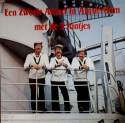 Een zwoele avond in Amsterdam met de 3 Jantjes