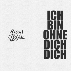 Ich Bin Ohne Dich Dich