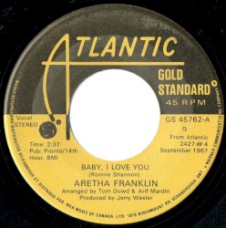 Baby, I Love You / I Never Loved a Man (The Way I Love You)