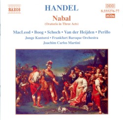 Nabal (Oratorio In Three Acts)