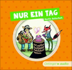 Nur ein Tag