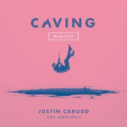 Caving (remixes)