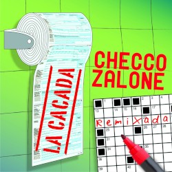 La cacada (remixada)