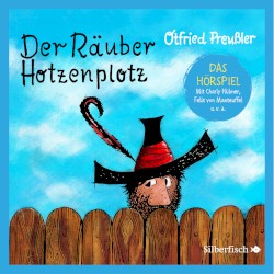 Der Räuber Hotzenplotz (Das Hörspiel)