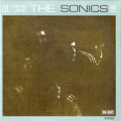 Here Are The Sonics!!!