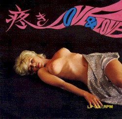 疼き LOVE & LOVE