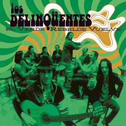 El verde rebelde vuelve