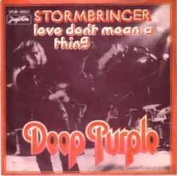 Stormbringer / Love Don’t Mean a Thing