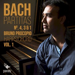 Partitas pour clavecin No. 4, 3 & 1, Vol. 1