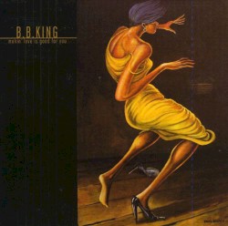 Makin' Love Is Good for You