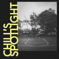 Chill's Spotlight