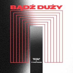 Bądź Duży