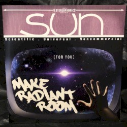 (For You) Make Radiant Room