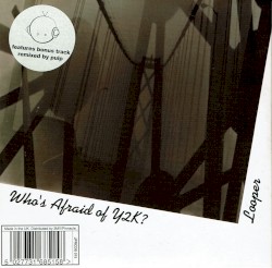 Who’s Afraid of Y2K?