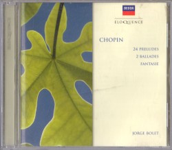 24 Preludes, Op. 28 / Ballades Nos. 2 & 4, etc
