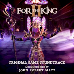 For the King II (Original Game Soundtrack)