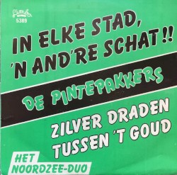 In elke stad, ’n and’re schat!! / Zilver draden tussen ’t goud