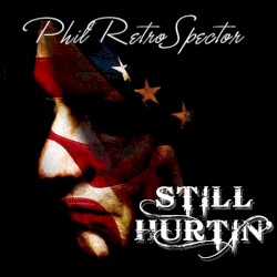 Johnny Cash – Still Hurtin’ (Phil RetroSpector mix)