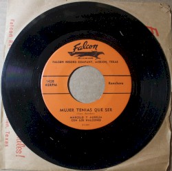 Mujer tenías que ser / Te regalo el corazón