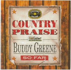 So Far: Country Praise