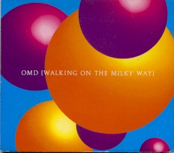 Walking on the Milky Way