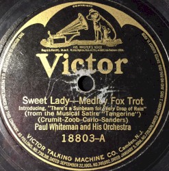 Sweet Lady / Say It With Music