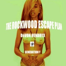 THE ROCKWOOD ESCAPE PLAN