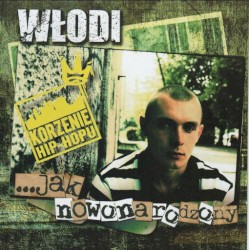 ...Jak nowonarodzony
