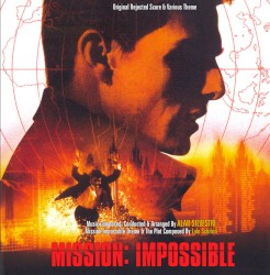 Mission Impossible (The Original Unused Motion Picture Score)
