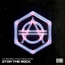 Stop the Rock