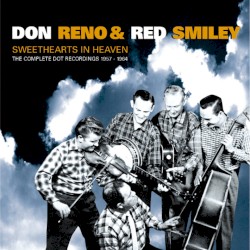 Sweethearts in Heaven: The Complete Dot Recordings 1957-1964