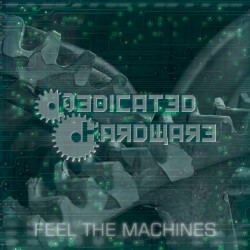 Feel the Machines