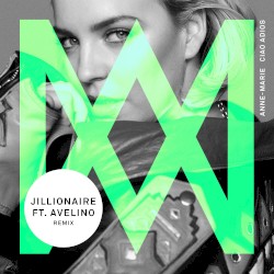 Ciao Adios (Jillionaire remix)