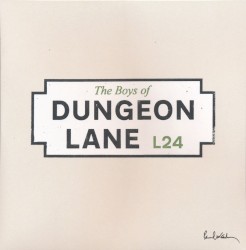 The Boys of Dungeon Lane