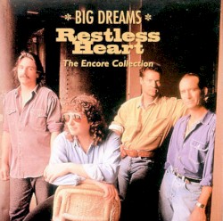 Big Dreams: The Encore Collection