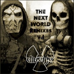 The Next World Remixes V1