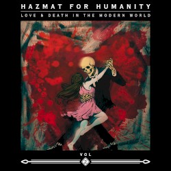 Love & Death in the Modern World, Volume II