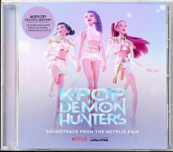 K‐Pop Demon Hunters: Soundtrack From the Netflix Film