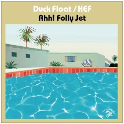 Duck Float / HEF
