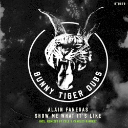 Show Me What It’s Like