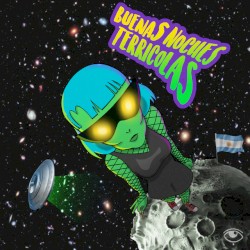 Buenas Noches Terrícolas